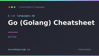Go (Golang) Cheatsheet